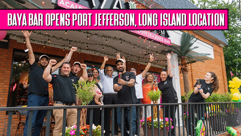 Baya Bar Port Jefferson Long Island NYC — Opened May 31st