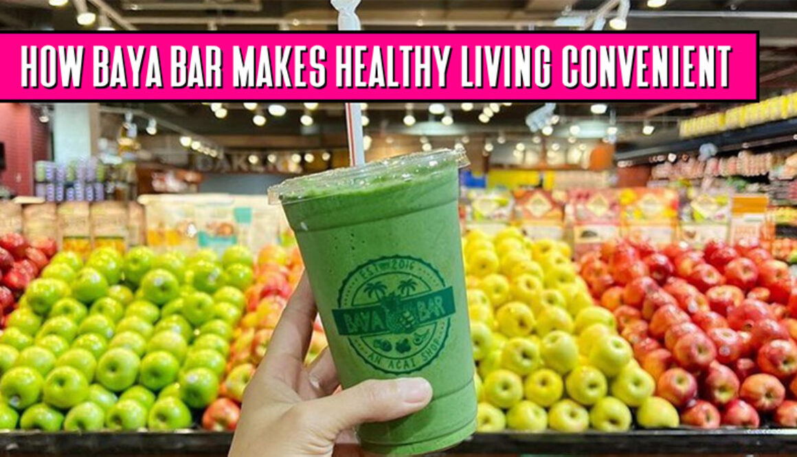 Eating Clean on the Go-How Baya Bar Makes Healthy Living Convenient