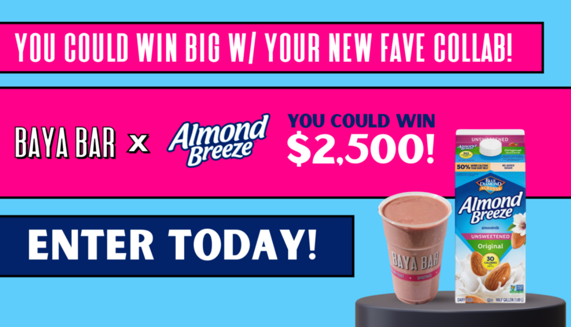 Almond Breeze x Baya Bar - Win $2.5k!